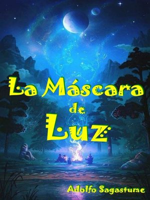 cover image of La Máscara de Luz